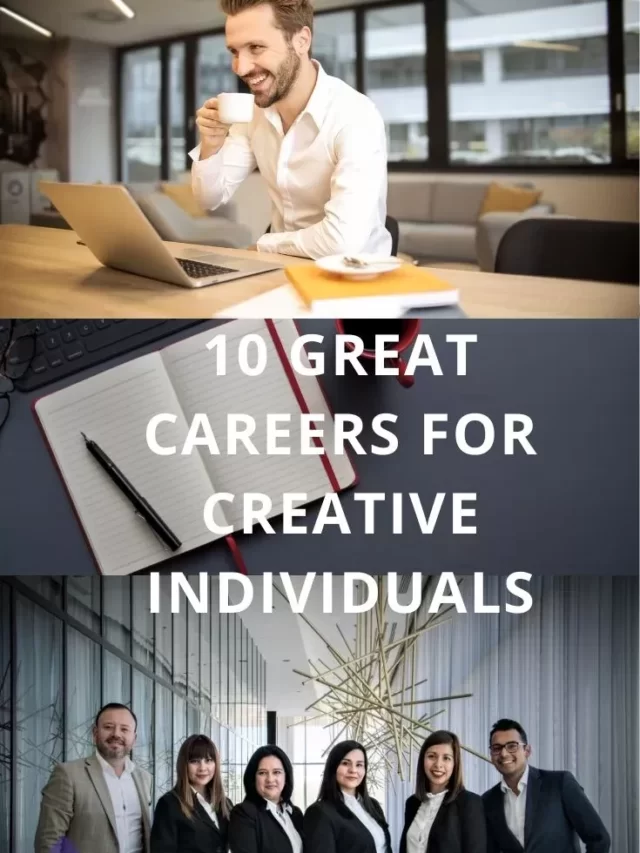 10 Great Careers for Creative Individuals