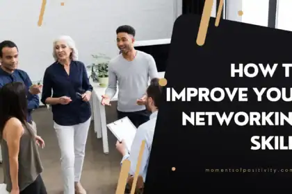 How to Improve Your Networking Skills