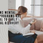 Why Teens Mental Health Programs Are Essential to Early Emotional Recovery