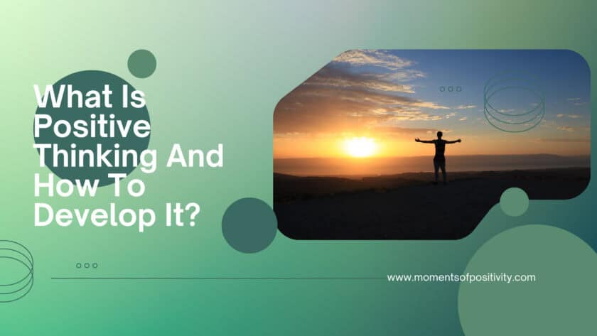 Optimistic mindset, positive thinking, develop positive thoughts, self-improvement, mental wellness, motivational quotes.