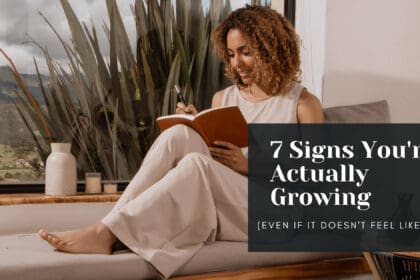 woman journaling and realizing she's growing